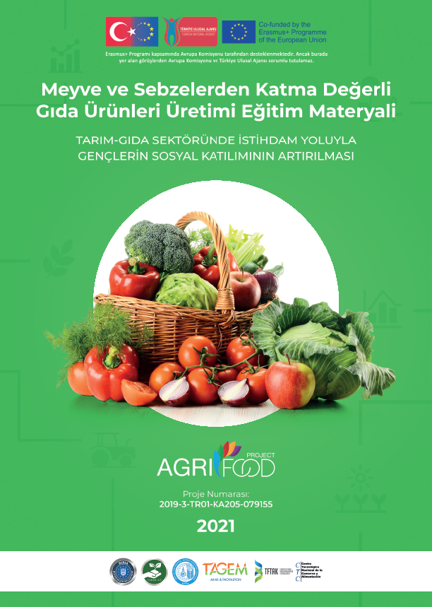 Meyve ve Sebzelerden KatmaDeğerli Gıda Ürünleri Üretimi Eğitim Materyali